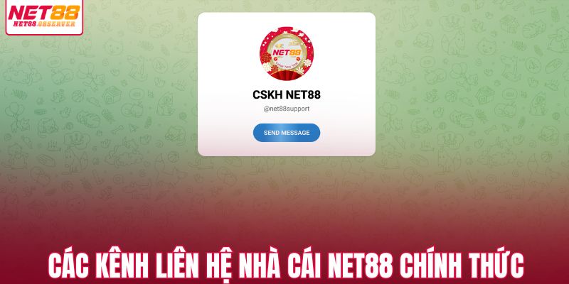 Các kênh liên hệ nhà cái NET88 chính thức