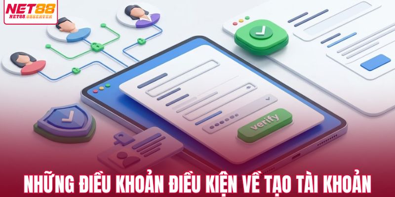 Những điều khoản điều kiện về tạo tài khoản