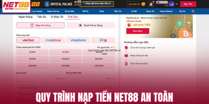 Quy trình nạp tiền NET88 an toàn