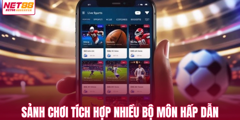 Sảnh chơi tích hợp nhiều bộ môn hấp dẫn