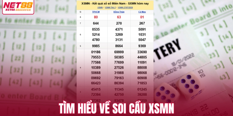 Soi cầu XSMN là gì?