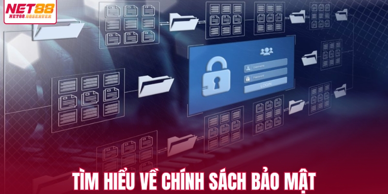 Tìm hiểu về chính sách bảo mật